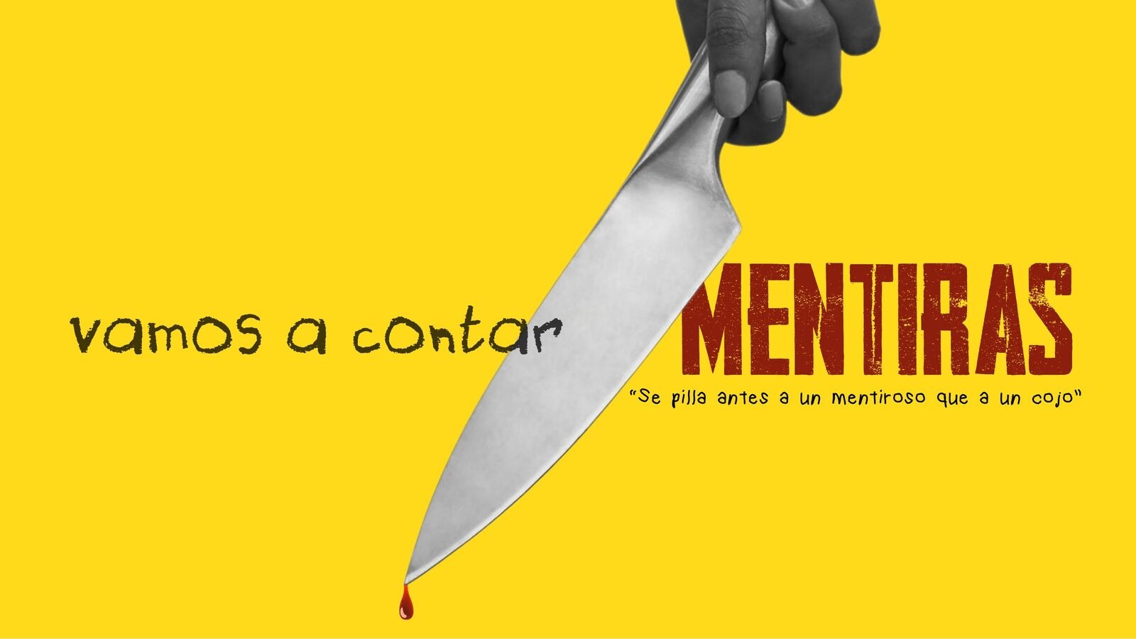Portada de Vamos a contar mentiras: una mano con un cuchillo sobre fondo amarillo